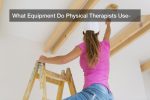 What Equipment Do Physical Therapists Use?