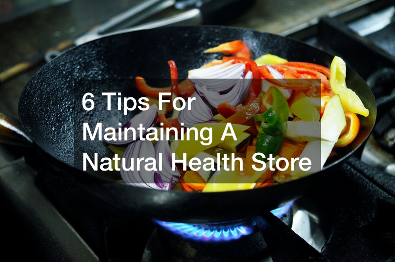 how to open a natural health store